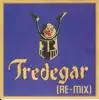 Tredegar - Tredegar (Re-Mix)